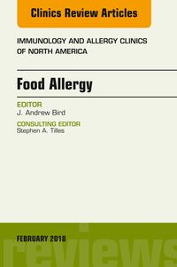 Produktbild: Food Allergy, An Issue of Immunology and Allergy Clinics of North America