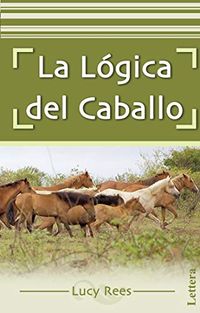 Produktbild: La l&oacute;gica del caballo