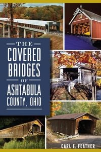 Produktbild: Covered Bridges of Ashtabula County, Ohio