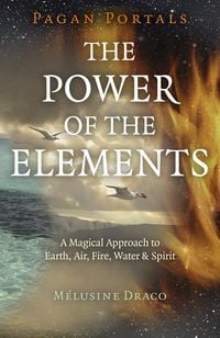 Produktbild: Pagan Portals - The Power of the Elements