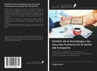 Produktbild: Gesti&oacute;n de la tecnolog&iacute;a y los recursos humanos en el sector del transporte
