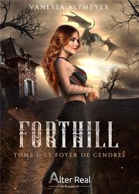 Produktbild: Forthill Tome 1 : Le Foyer de Cendres