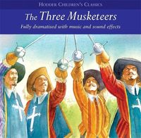Produktbild: Children's Audio Classics: The Three Musketeers