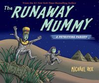 Produktbild: The Runaway Mummy: A Petrifying Parody