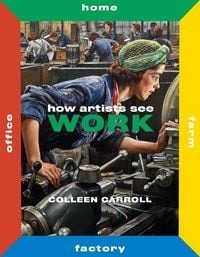 Produktbild: How Artists See Work: Second Edition