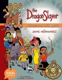 Produktbild: The Dragon Slayer: Folktales from Latin America