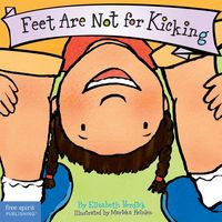 Produktbild: Feet Are Not for Kicking Board Book