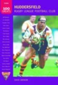 Produktbild: Gronow, D: Huddersfield Rugby League Football Club