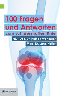 Produktbild: 100 Fragen und Antworten zum schmerzhaften Knie