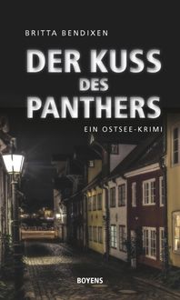 Bild vom Artikel Der Kuss des Panthers vom Autor Britta Bendixen