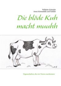 Produktbild: Die bl&ouml;de Kuh macht muuhh