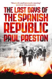 Produktbild: The Last Days of the Spanish Republic