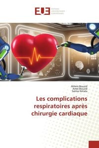 Produktbild: Les complications respiratoires apr&egrave;s chirurgie cardiaque