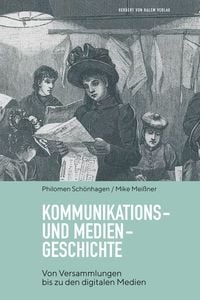 Produktbild: Kommunikations- und Mediengeschichte