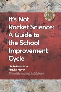 Produktbild: It's Not Rocket Science - A Guide to the School Improvement Cycle