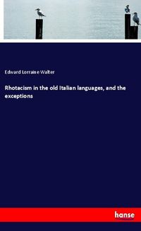 Produktbild: Rhotacism in the old Italian languages, and the exceptions
