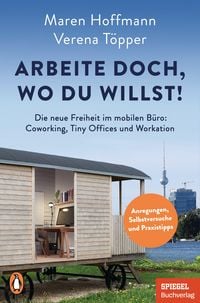 Produktbild: Arbeite doch, wo du willst!