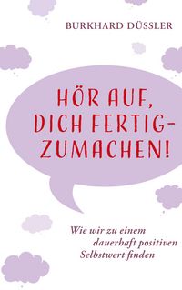 Produktbild: H&ouml;r auf, dich fertig zu machen!