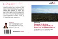 Produktbild: Poder y Din&aacute;mica Inter&eacute;tnica en la Colonia Espa&ntilde;ola de Floridablanca