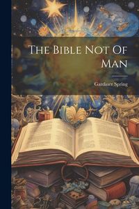 Produktbild: The Bible Not Of Man
