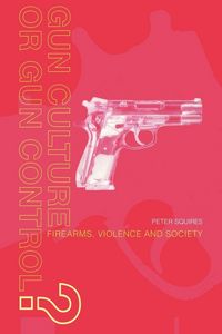 Produktbild: Gun Culture or Gun Control?