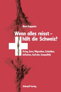 Produktbild: Wenn alles reisst, h&auml;lt die Schweiz?