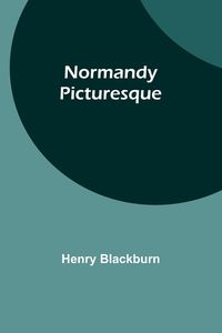 Produktbild: Normandy Picturesque