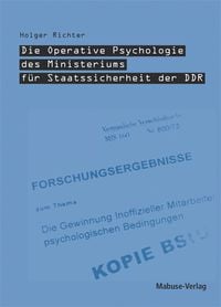Produktbild: Die Operative Psychologie des Ministeriums f&uuml;r Staatssicherheit der DDR