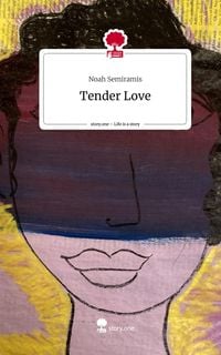 Produktbild: Tender Love. Life is a Story - story.one