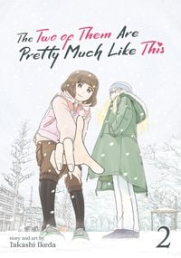 Produktbild: The Two of Them Are Pretty Much Like This Vol. 2