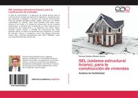 Produktbild: SEL (sistema estructural liviano), para la construcci&oacute;n de viviendas