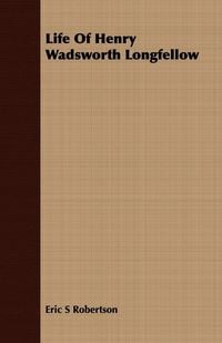 Produktbild: Life Of Henry Wadsworth Longfellow