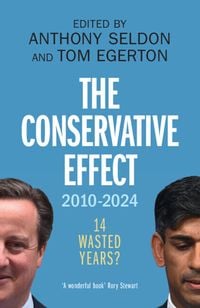 Produktbild: The Conservative Effect, 2010-2024