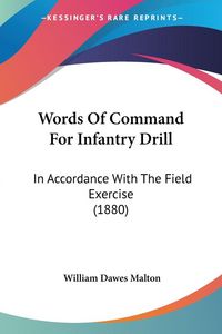 Produktbild: Words Of Command For Infantry Drill