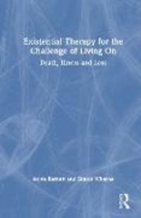 Produktbild: Existential Therapy for the Challenge of Living On
