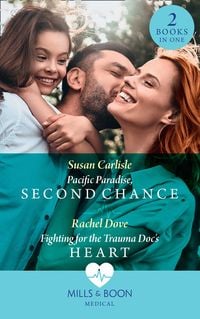 Produktbild: Pacific Paradise, Second Chance / Fighting For The Trauma Doc's Heart