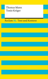 Produktbild: Tonio Kr&ouml;ger. Textausgabe mit Kommentar und Materialien