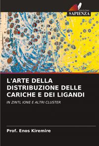Produktbild: L'arte Della Distribuzione Delle Cariche E Dei Ligandi