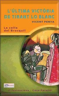 Produktbild: L'&uacute;ltima vict&ograve;ria de Tirant lo Blanc
