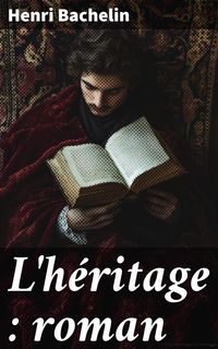 Produktbild: L'h&eacute;ritage : roman
