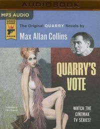 Quarry's Vote: A Quarry Novel Max Allan Collins
