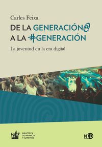Produktbild: De la Generaci&oacute;n@ a la #Generaci&oacute;n