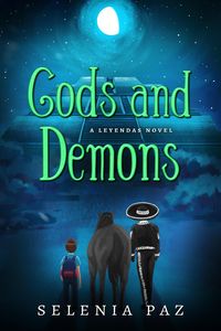 Produktbild: Gods and Demons (Leyendas, #2)