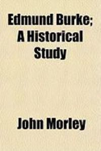 Produktbild: Edmund Burke; A Historical Study