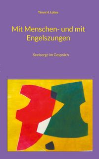 Produktbild: Mit Menschen- und mit Engelszungen