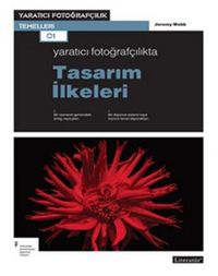 Produktbild: Yaratici Fotografcilikta Tasarim Ilkeleri