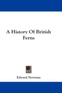 Produktbild: A History of British Ferns