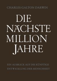 Produktbild: Die N&auml;chste Million Jahre