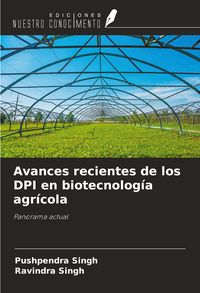 Produktbild: Avances recientes de los DPI en biotecnolog&iacute;a agr&iacute;cola