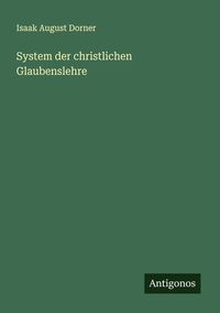 Produktbild: System der christlichen Glaubenslehre